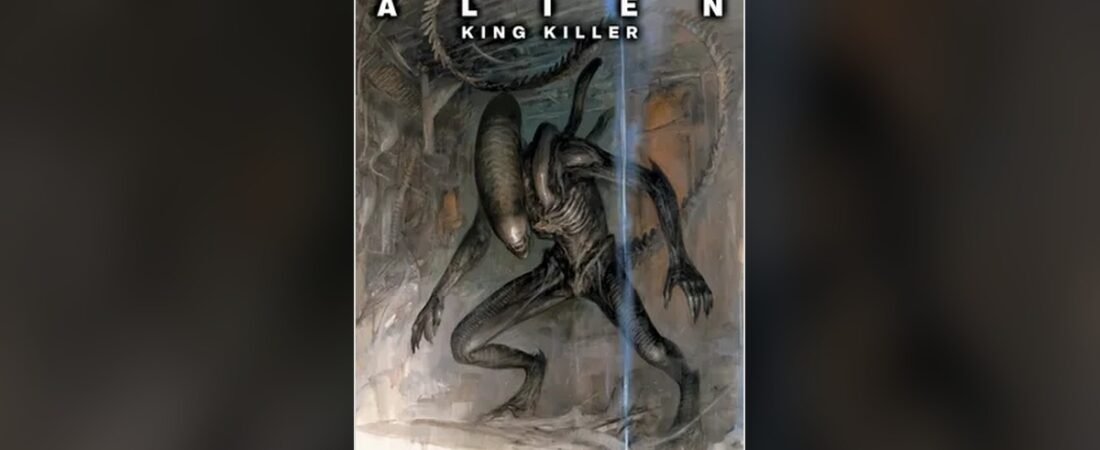 Alien: King Killer #5 encerra a guerra entre humanos e Xenomorfos