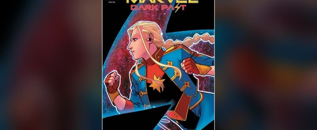 Captain Marvel: Dark Past #5 encerra o mistério da família Danvers