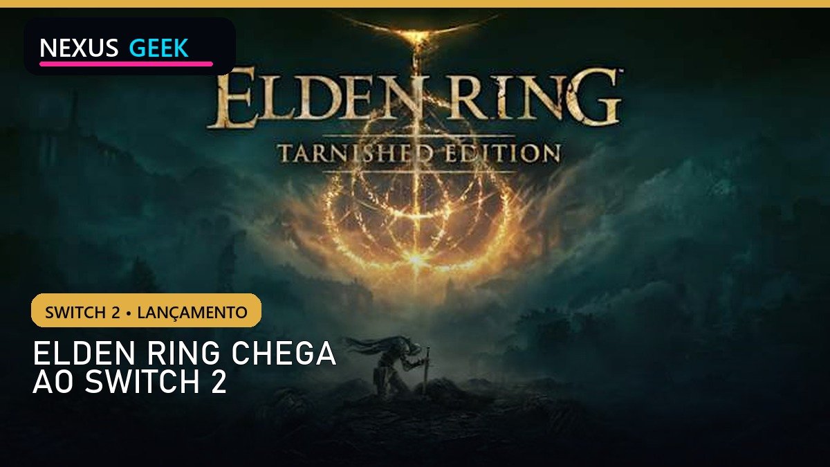 Elden Ring: Tarnished Edition chega ao Switch 2 em 28 de agosto
