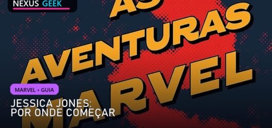 Jessica Jones: por onde começar a ler os quadrinhos