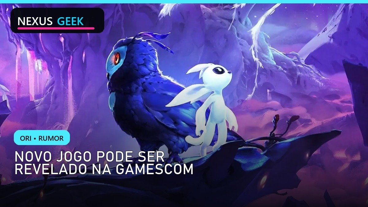 Novo Ori pode ser revelado na Gamescom, aponta rumor