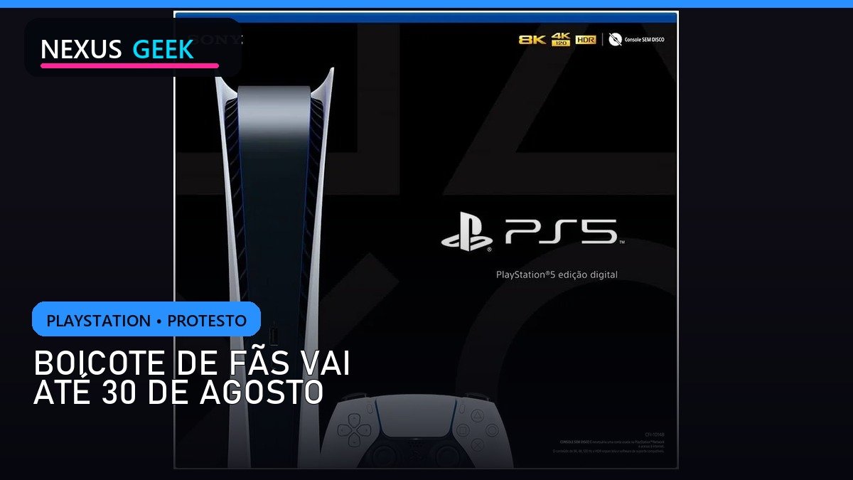 Boicote ao PlayStation vai até 30 de agosto: entenda o movimento