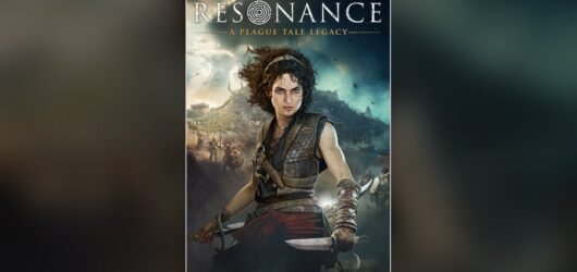 Resonance: A Plague Tale Legacy chega em 27 de agosto com Sophia