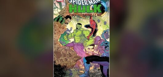 Spider-Man/Hulk: Fire and Brimstone mistura pancadaria e exorcismo