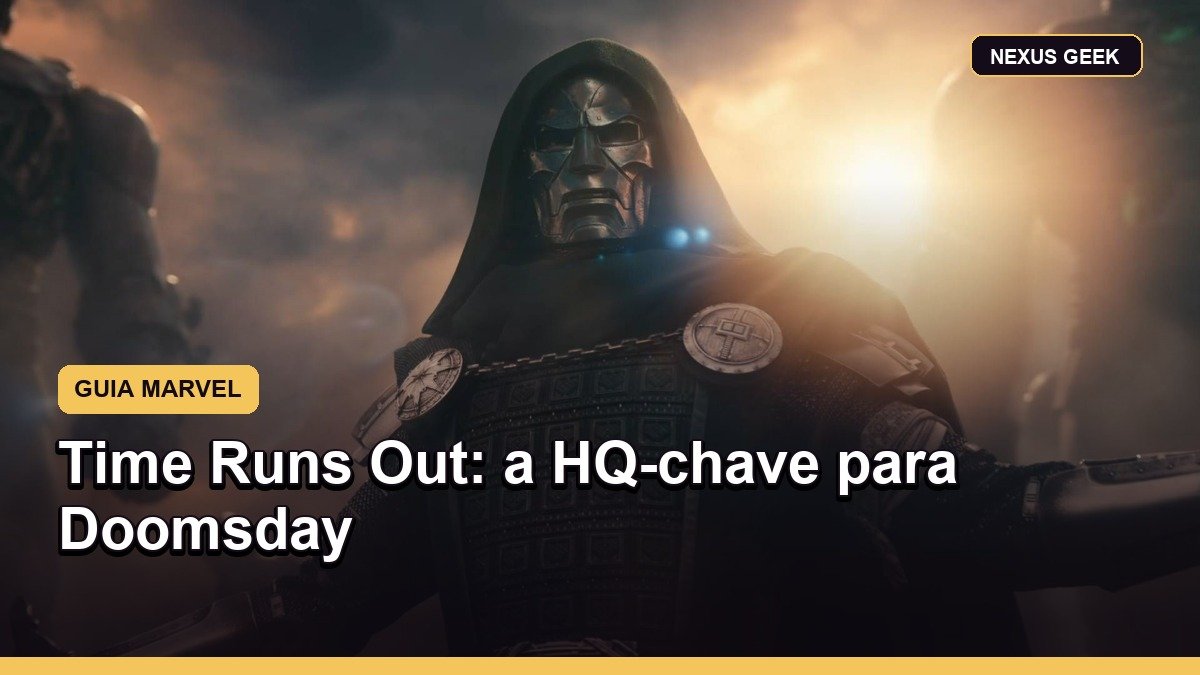 Avengers: Time Runs Out — por que a HQ é importante para Doomsday